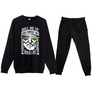 Roll Me Up And Smoke Me When I Die Premium Crewneck Sweatsuit Set