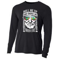 Roll Me Up And Smoke Me When I Die Cooling Performance Long Sleeve Crew