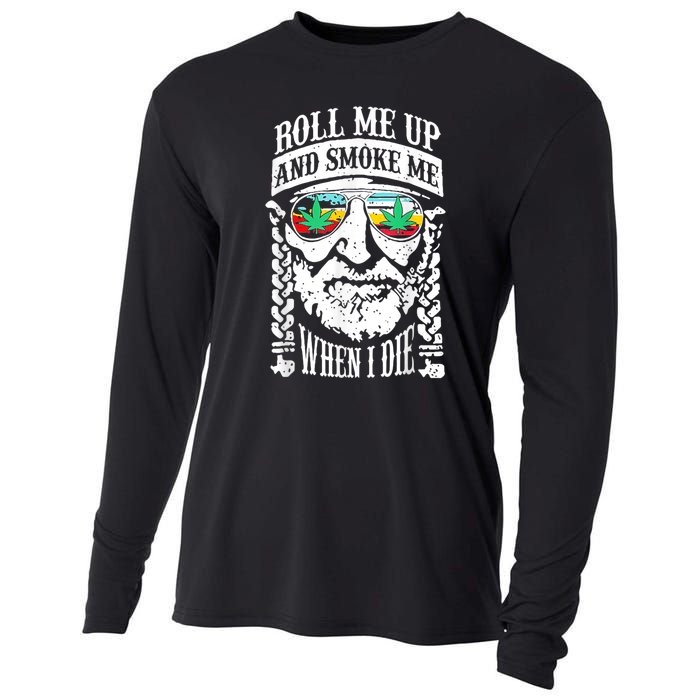 Roll Me Up And Smoke Me When I Die Cooling Performance Long Sleeve Crew