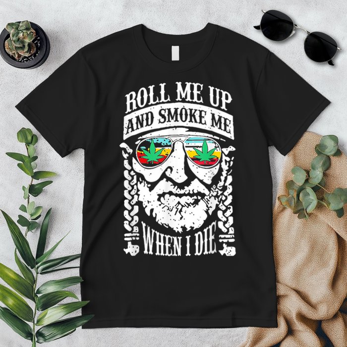 Roll Me Up And Smoke Me When I Die Premium T-Shirt