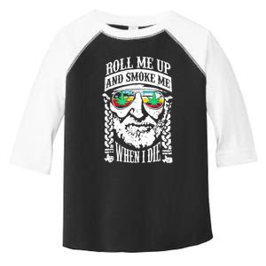 Roll Me Up And Smoke Me When I Die Toddler Fine Jersey T-Shirt