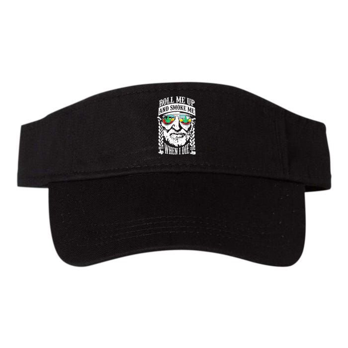 Roll Me Up And Smoke Me When I Die Visor