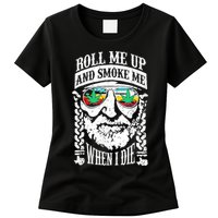 Roll Me Up And Smoke Me When I Die Womens T-Shirt