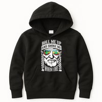 Roll Me Up And Smoke Me When I Die Kids Hoodie