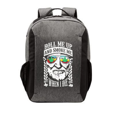 Roll Me Up And Smoke Me When I Die Vector Backpack