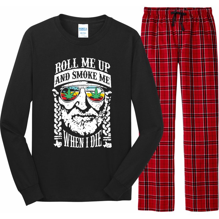 Roll Me Up And Smoke Me When I Die Long Sleeve Pajama Set