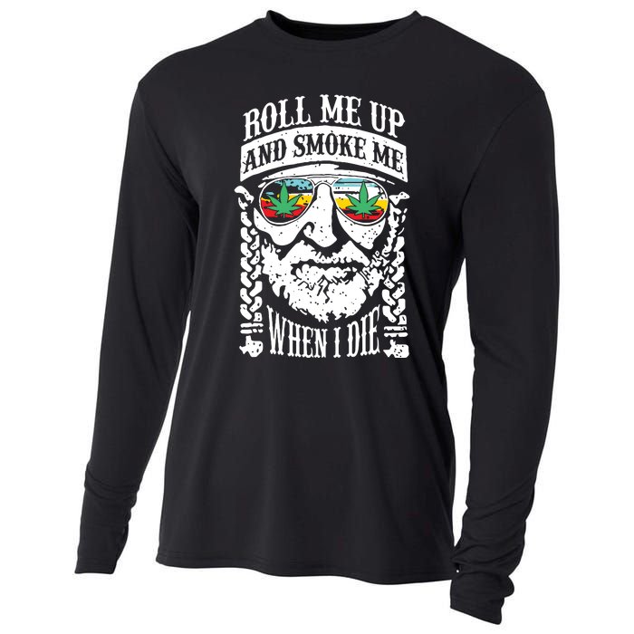 Roll Me Up And Smoke Me When I Die Cooling Performance Long Sleeve Crew