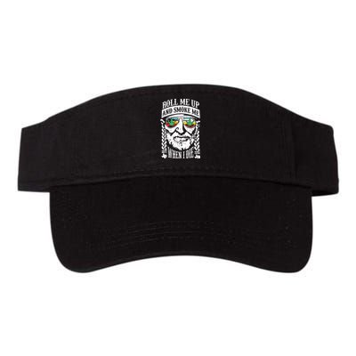 Roll Me Up And Smoke Me When I Die Valucap Bio-Washed Visor