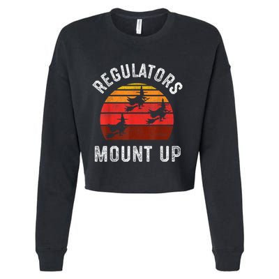 Regulators Mount Up Funny Halloween Witch Cropped Pullover Crew