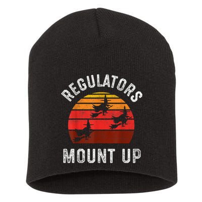 Regulators Mount Up Funny Halloween Witch Short Acrylic Beanie