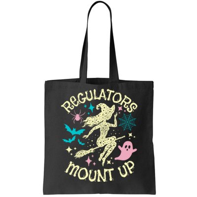 REGULATORS MOUNT UP Tote Bag