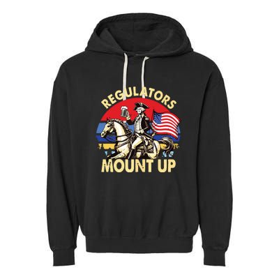 Regulators Mount Up 4th Of July Independence Day Garment-Dyed Fleece Hoodie