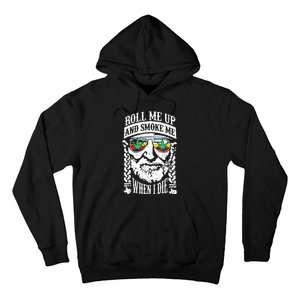 Roll Me Up And Smoke Me When I Die Hoodie