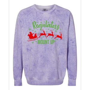 Regulators Mount Up Christmas Reindeer Santa Xmas Holidays Great Gift Colorblast Crewneck Sweatshirt