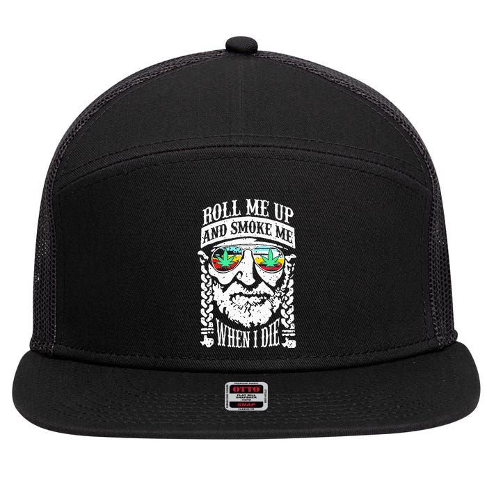 Roll Me Up And Smoke Me When I Die 7 Panel Mesh Trucker Snapback Hat