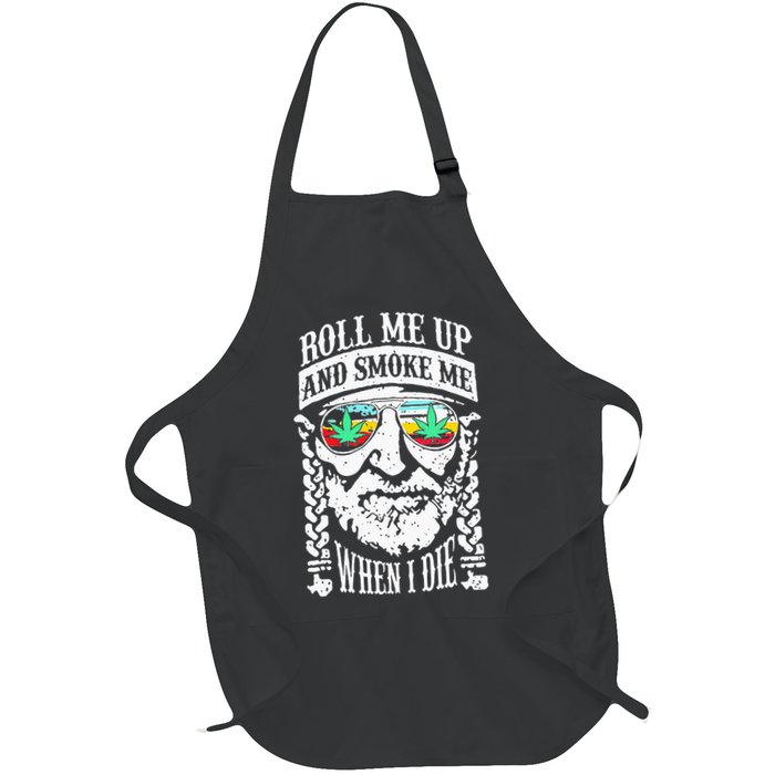 Roll Me Up And Smoke Me When I Die Apron