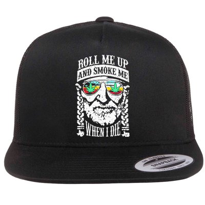 Roll Me Up And Smoke Me When I Die Flatbill Hat