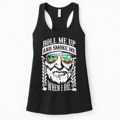 Roll Me Up And Smoke Me When I Die Womens Tank Top