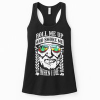 Roll Me Up And Smoke Me When I Die Womens Tank Top