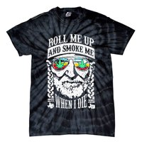 Roll Me Up And Smoke Me When I Die Tie-Dye T-Shirt