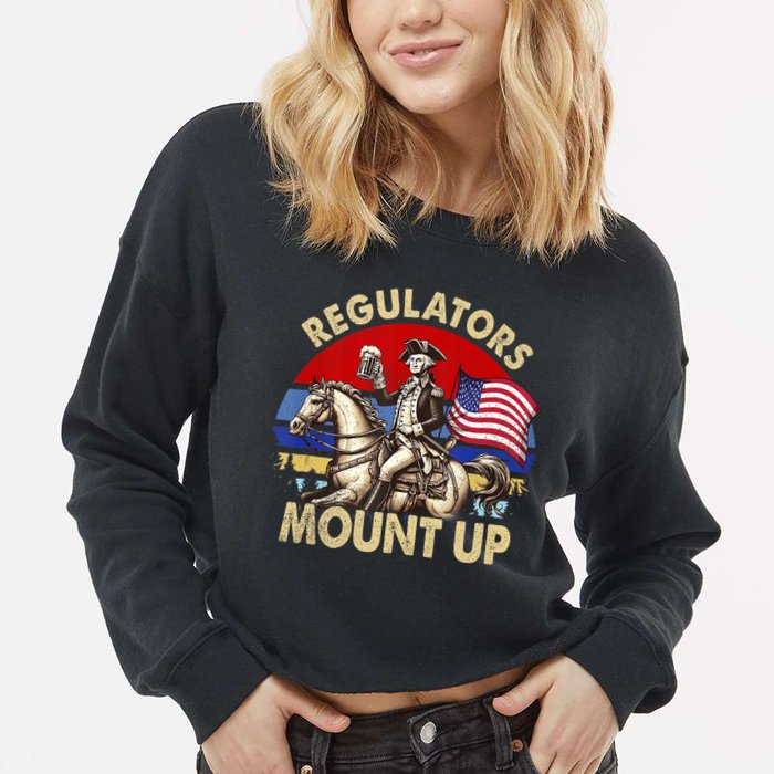 Regulators Mount Up 4th Of July Independence Day Cropped Pullover Crew