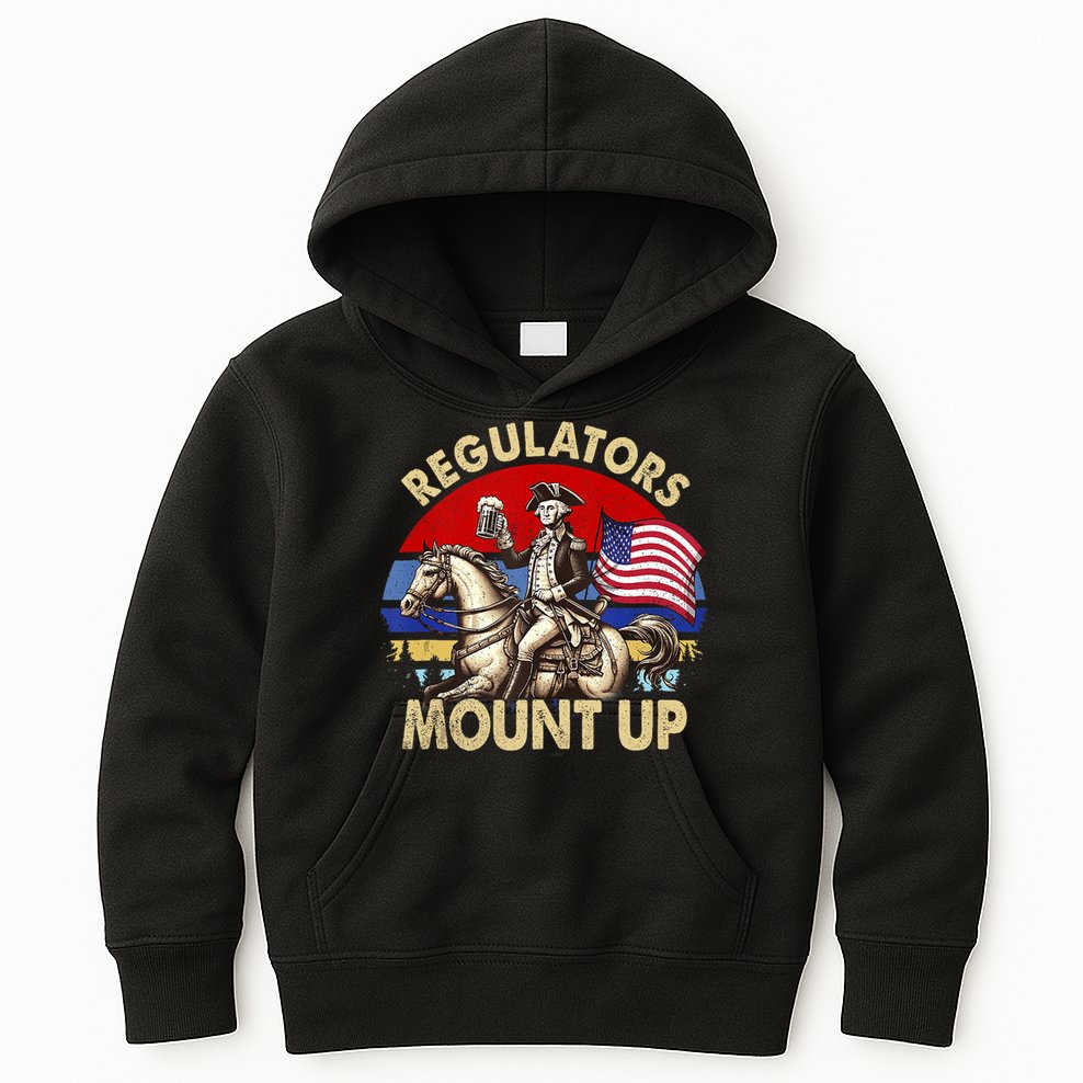 Regulators Mount Up 4th Of July Independence Day Kids Hoodie
