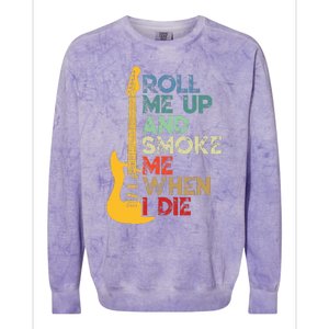 Roll Me Up And Smoke Me When I Die Guitar Colorblast Crewneck Sweatshirt