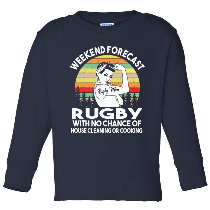 Rugby Mom Weekend Forecast Shirts Toddler Long Sleeve Shirt