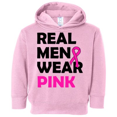 Real M.e.n Wear Pink Breast Cancer Awareness Toddler Hoodie