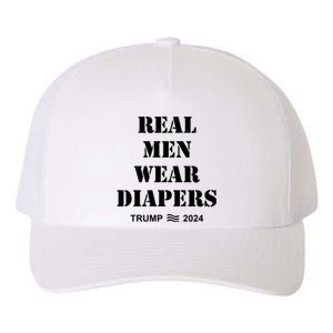 Real Me.N Wear Diapers Trump 2024 Yupoong Adult 5-Panel Trucker Hat