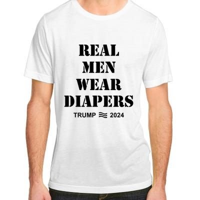 Real Me.N Wear Diapers Trump 2024 Adult ChromaSoft Performance T-Shirt