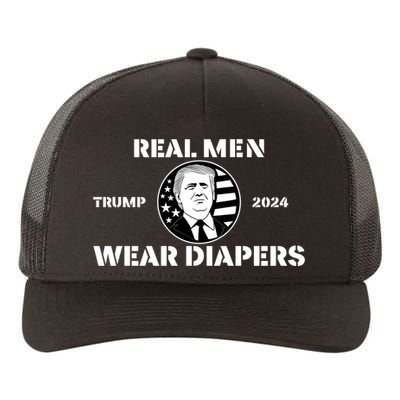 Real Me.N Wear Diapers Trump 2024 Yupoong Adult 5-Panel Trucker Hat