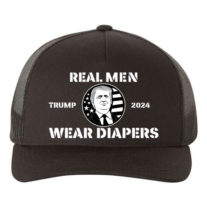 Real Me.N Wear Diapers Trump 2024 Yupoong Adult 5-Panel Trucker Hat