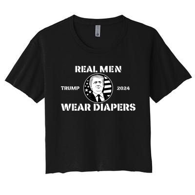 Real Me.N Wear Diapers Trump 2024 Women's Crop Top Tee