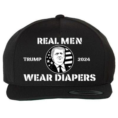 Real Me.N Wear Diapers Trump 2024 Wool Snapback Cap