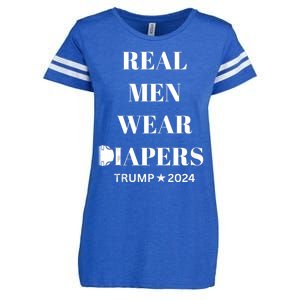 Real Men_ Wear Diapers Trump 2024 Funny Wear Diapers Tank Top Enza Ladies Jersey Football T-Shirt