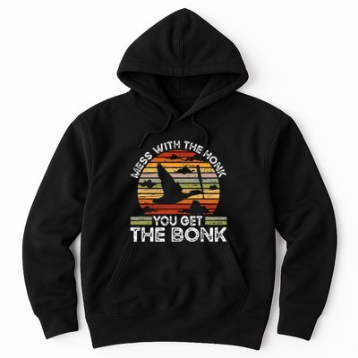 Retro Mess With The Honk You Get The Bonk Hoodie