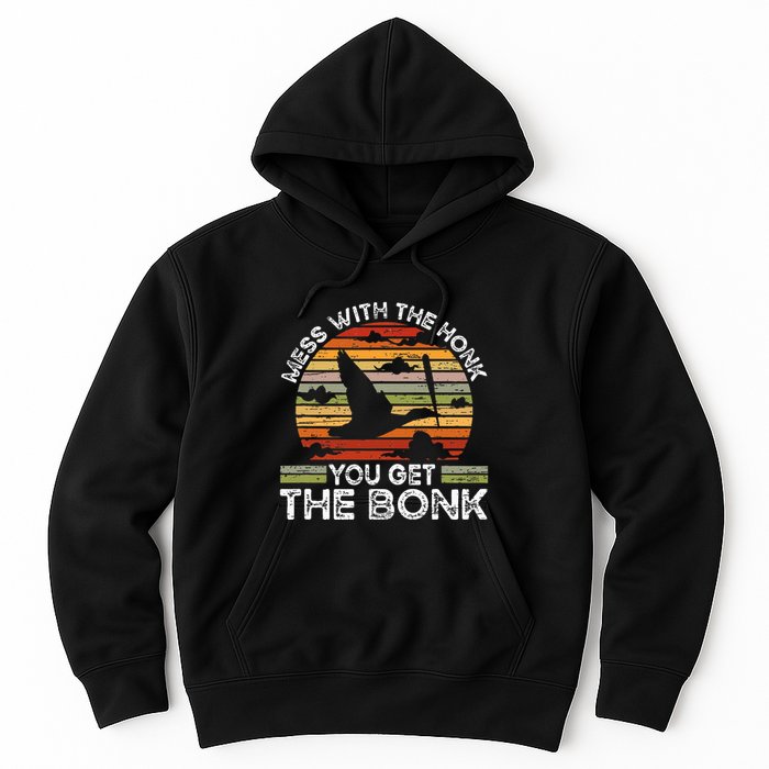 Retro Mess With The Honk You Get The Bonk Hoodie