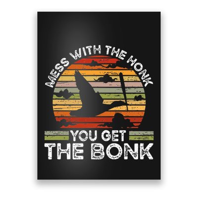 Retro Mess With The Honk You Get The Bonk Poster
