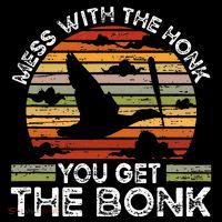 Retro Mess With The Honk You Get The Bonk Toddler Hoodie