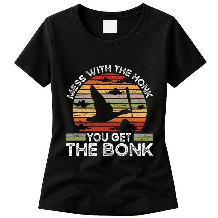 Retro Mess With The Honk You Get The Bonk Womens T-Shirt
