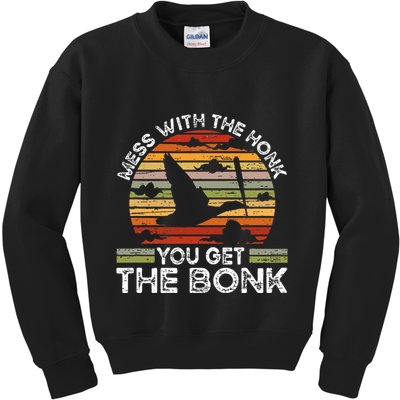 Retro Mess With The Honk You Get The Bonk Kids Sweatshirt