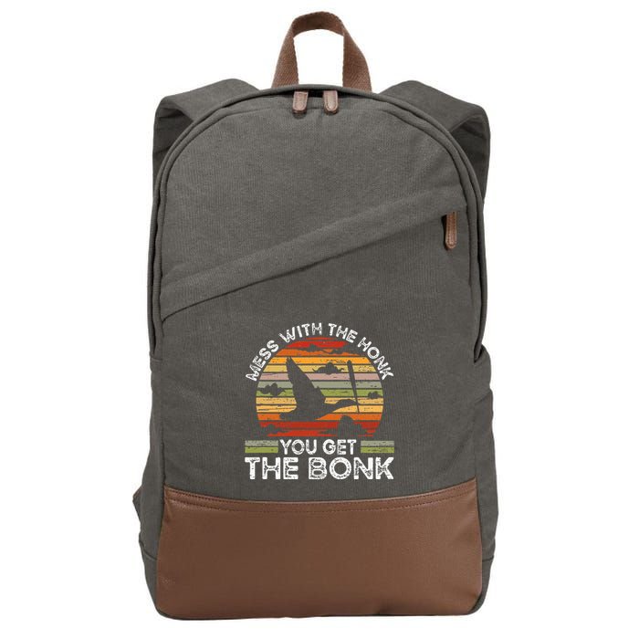 Retro Mess With The Honk You Get The Bonk Cotton Canvas Backpack