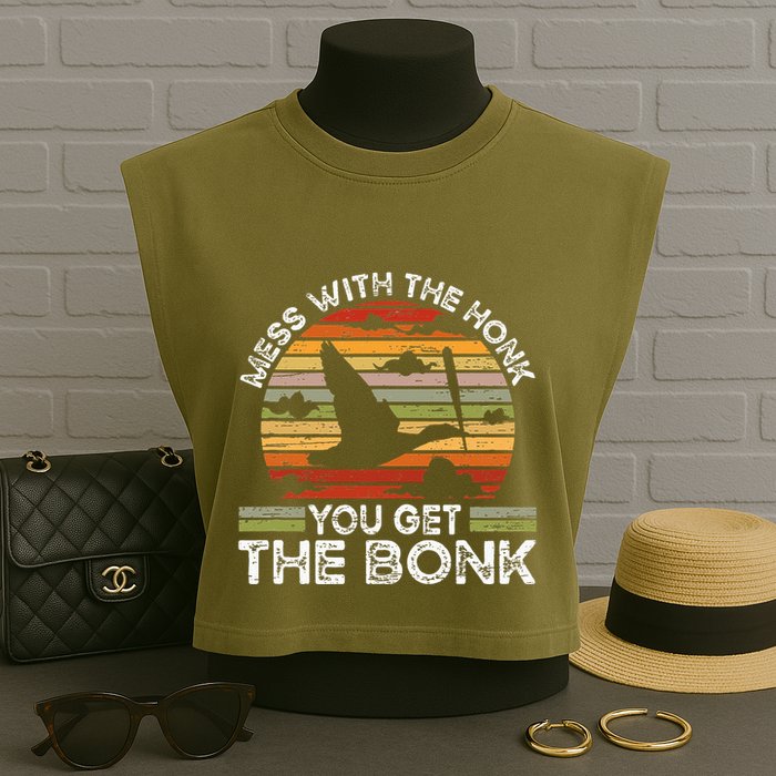 Retro Mess With The Honk You Get The Bonk Garment-Dyed Women's Muscle Tee