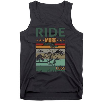 Ride More Worry Less Tank Top