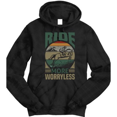 Ride More Worry Less Tie Dye Hoodie