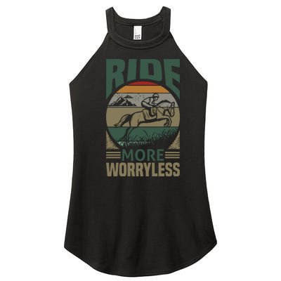 Ride More Worry Less Women’s Perfect Tri Rocker Tank