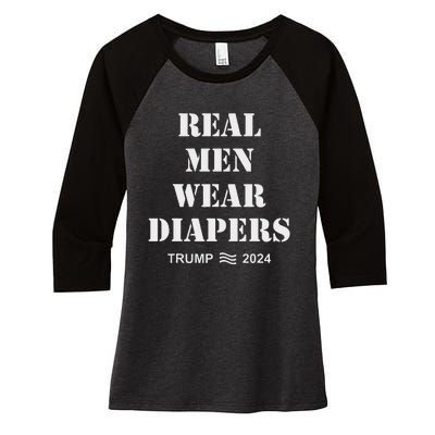 Real M.E.N Wear Diapers Trump 2024 Meme Women's Tri-Blend 3/4-Sleeve Raglan Shirt