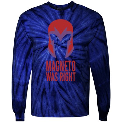 Retro Magneto Was Right Tie-Dye Long Sleeve Shirt