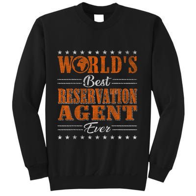 Retro Motif Worlds Best Reservation Agent Sweatshirt